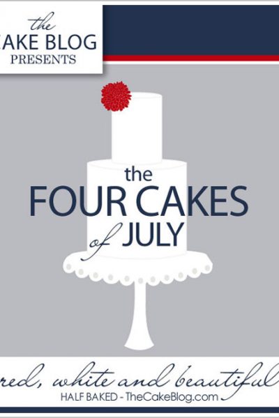 The Four Cakes of July
