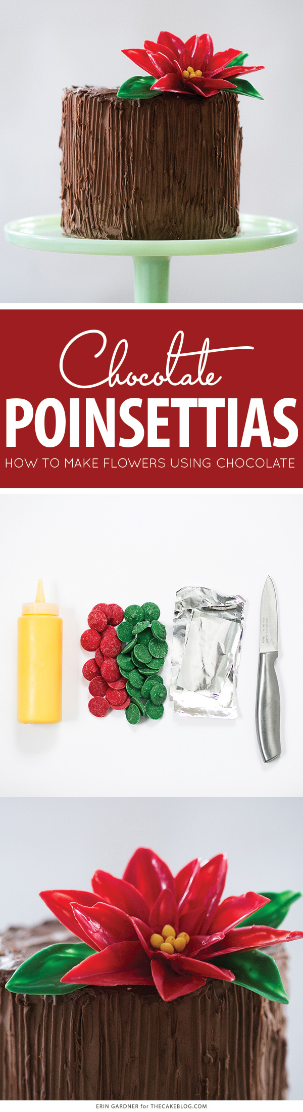 Chocolate Poinsettias - learn how to make these chocolate flowers with candy melts and a knife | Erin Gardner for TheCakeBlog.com