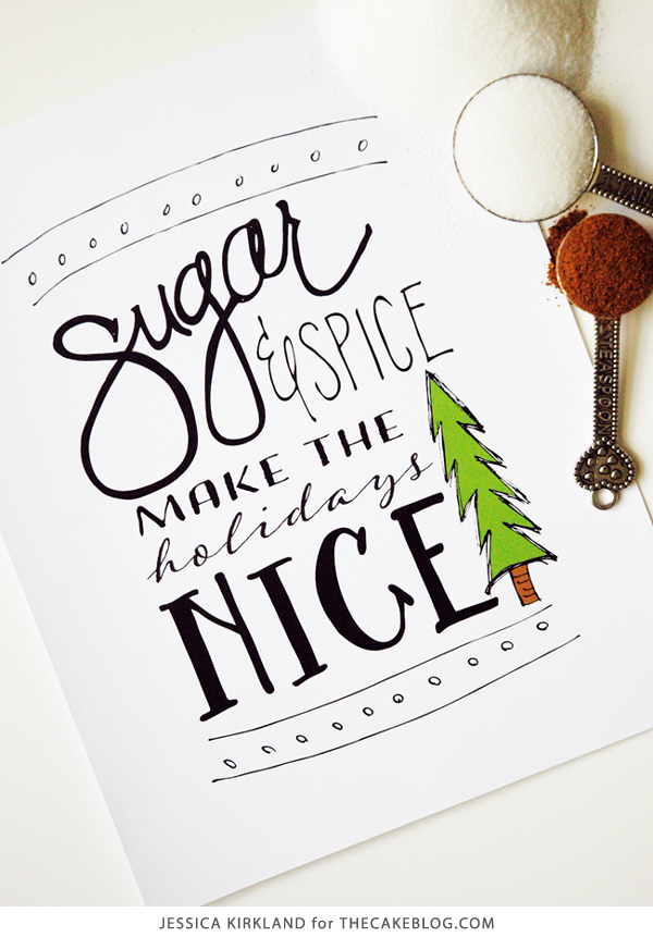 Decorate for the holidays with this free download | Sugar & Spice original artwork | by Jessica Kirkland for TheCakeBlog.com