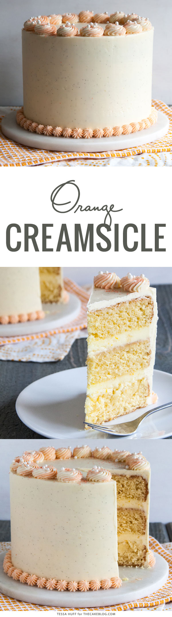Orange Creamsicle Cake, made from scratch with no orange gelatin or instant pudding | by Tessa Huff for TheCakeBlog.com