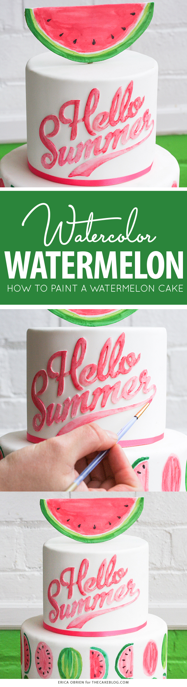 Watermelon Cake | by Erica OBrien for TheCakeBlog.com