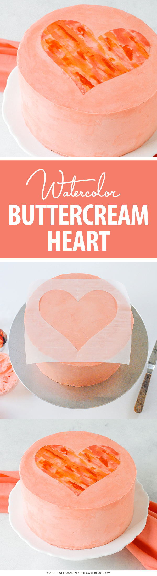 Watercolor Heart Cake - how to paint a watercolor heart cake using buttercream frosting and a parchment paper stencil | by Carrie Sellman for TheCakeBlog.com